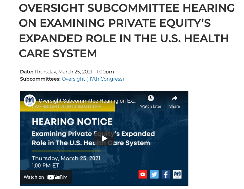 OVERSIGHT SUBCOMMITTEE HEARING ON EXAMINING PRIVATE EQUITY’S EXPANDED ROLE IN THE U.S. HEALTH CARE SYSTEM