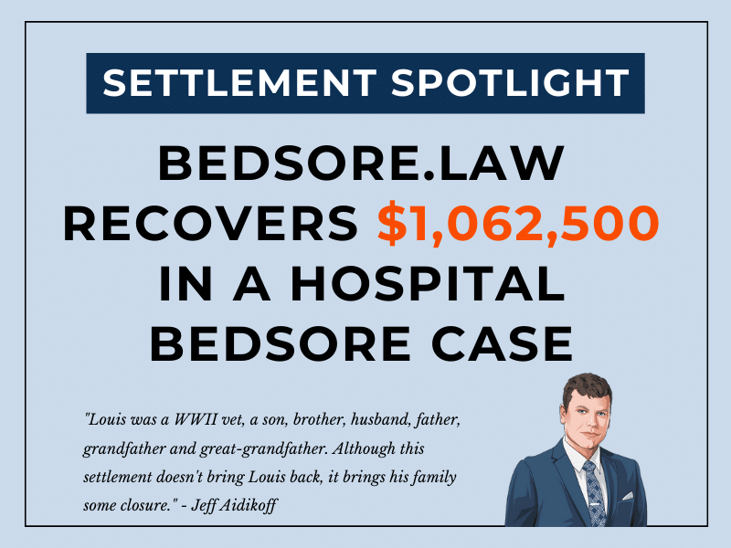 Bedsore.Law Recovers $1,062,500 in a Hospital Bedsore Case